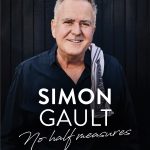 Simon Gault: No Half Measures Autobiography